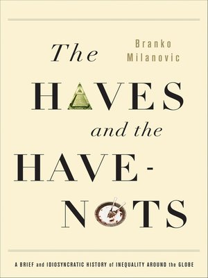 cover image of The Haves and the Have-Nots